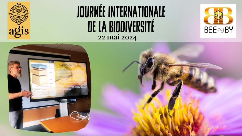 Une image avec en gros titre, Journée internationale de la biodiversité. Sur cette image on y voit une abeille sur une fleur sur la droite et sur la gauche une photo de notre apiculteur Pascal By